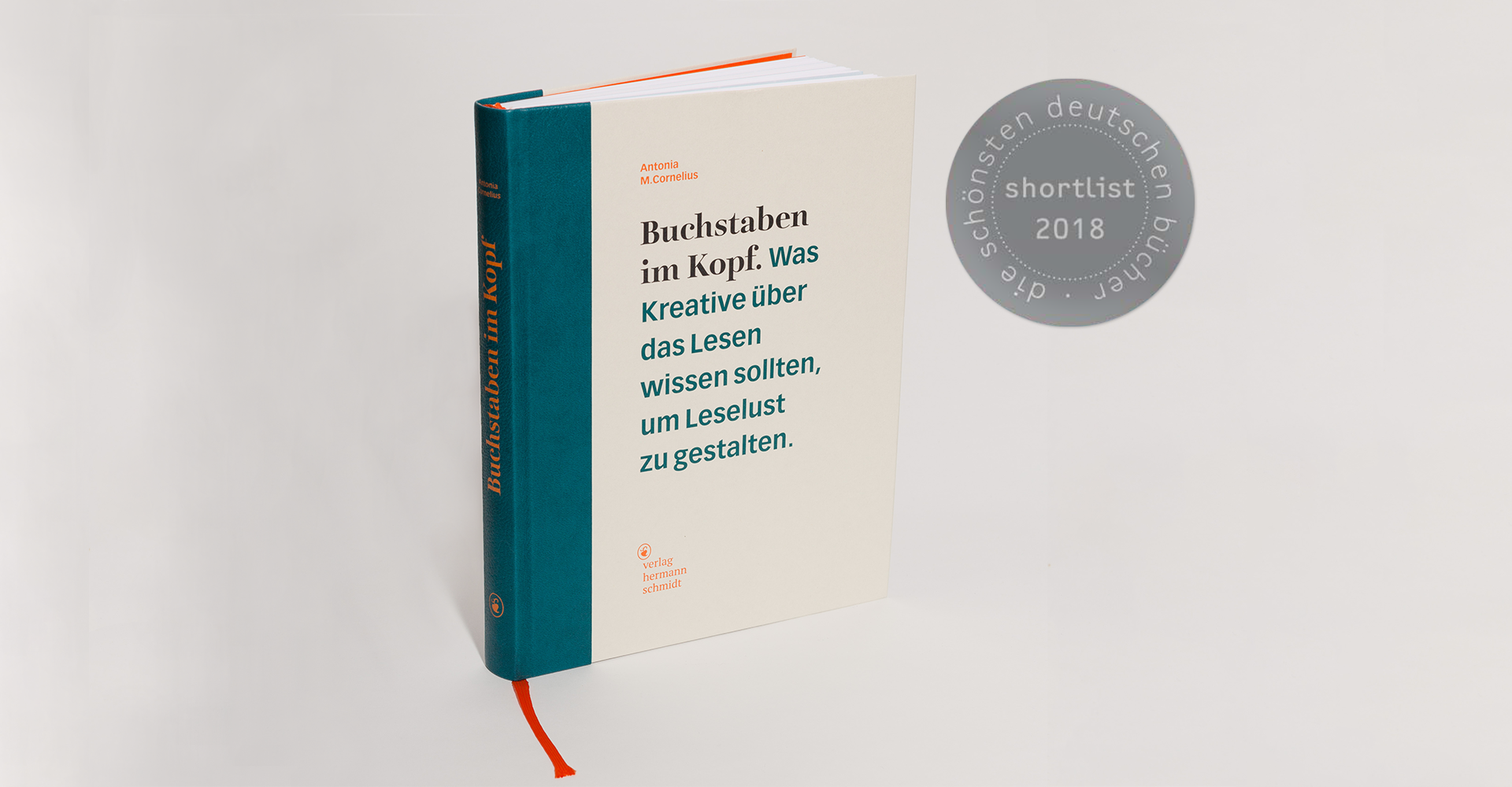 Antonia M. Cornelius: Buchstaben im Kopf. Kompendium. Shortlist Schönste Deutsche Bücher